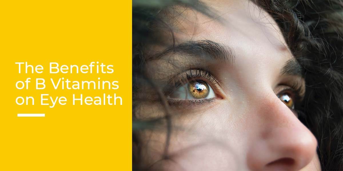 B vitamins and eye health